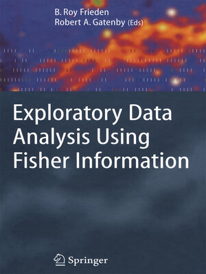 cover image of Exploratory Data Analysis Using Fisher Information